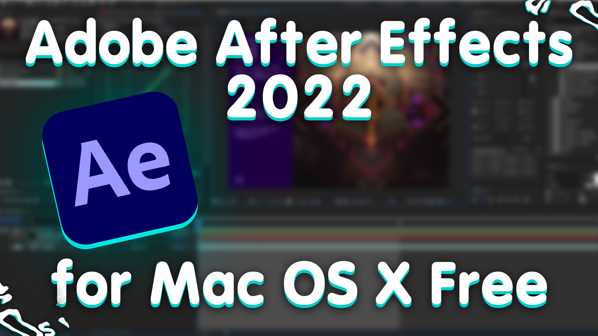Adobe After Effects 2022 v22.0 for Mac OS X Free