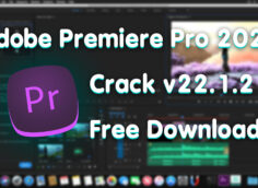 Download Adobe Premiere Pro 2022 Crack v22.1.2 For Mac & Windows