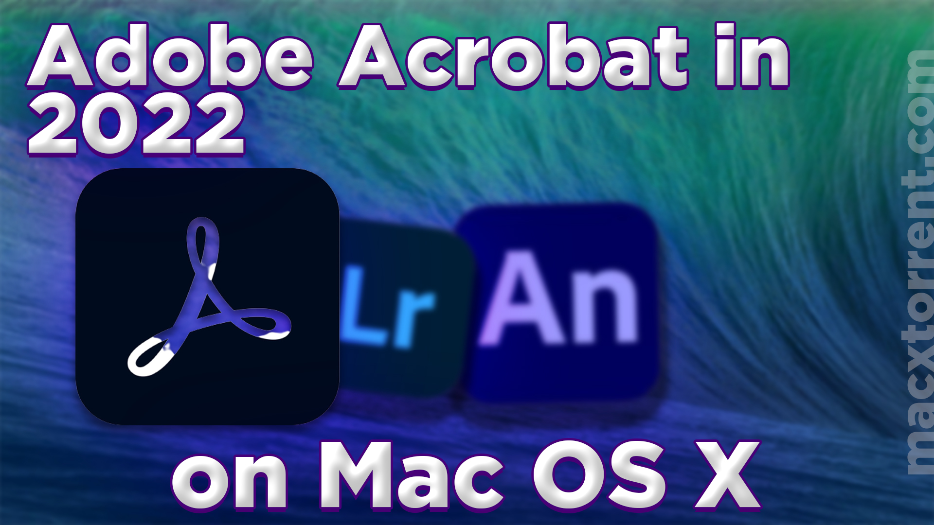 Adobe Acrobat 2022 on Mac