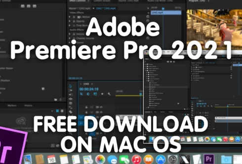 Premiere Pro 2021 Cracked Mac Version